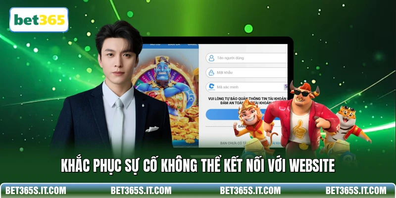 Khắc phục sự cố không thể kết nối với website